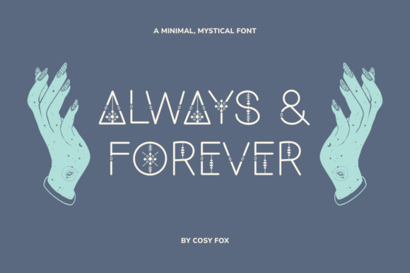Always and Forever Font for Digital Campaigns