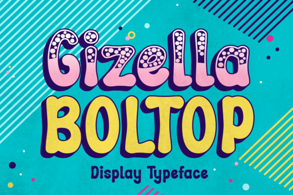 Gizella Boltop: A Joyful Display Typeface for Editorial Design