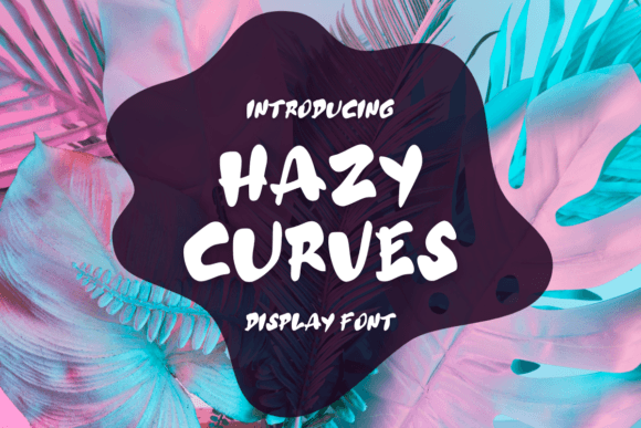 Hazy Curves: A Playful Font for Polished Branding