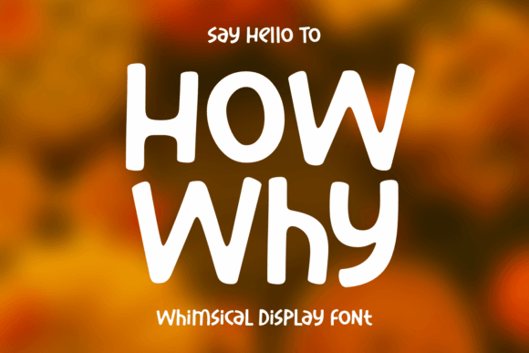 How Why: A Font That Transformed My Brand's Visual Story
