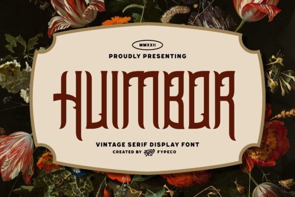 Huimbor: The Vintage Serif Font That Elevates Your Campaigns