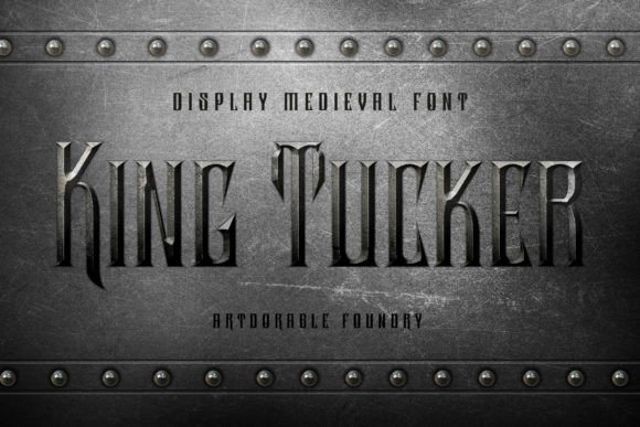 King Tucker: A Medieval-Inspired Display Font for Bold Branding